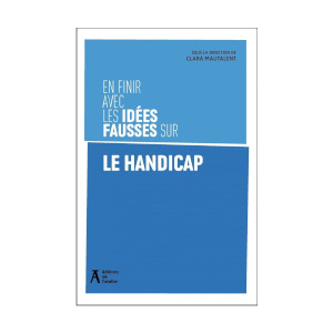 En finir avec les idées fausses sur le handicap (image 1) 