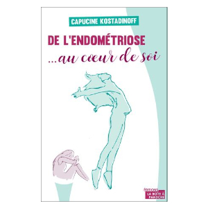 De l'endométriose au coeur de soi (image 1) 